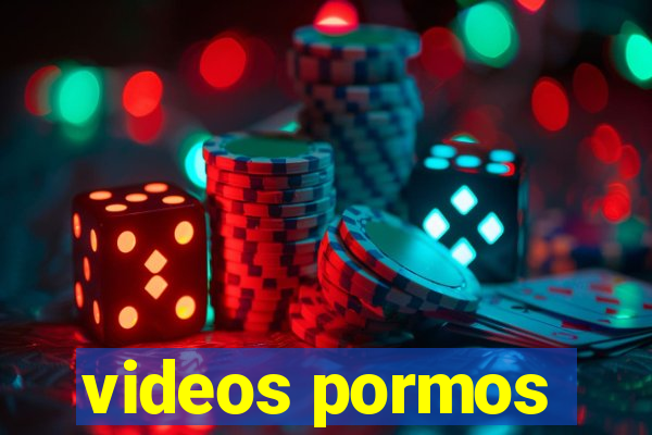 videos pormos